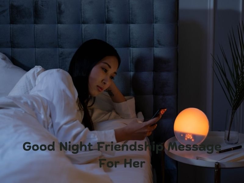 Good Night Friendship Message For Her