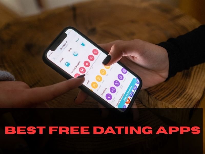 Best Free Dating Apps