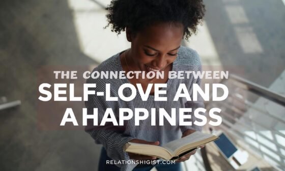The Connection Between Self-Love and Happiness
